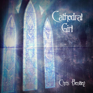 chris-bentley-cathedral-girl-cover-art